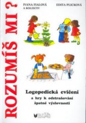 kniha Rozumíš mi? logopedická cvičení a hry k odstraňování špatné výslovnosti, Blug 2001