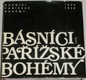 kniha Básníci pařížské bohémy 1830-1848, Odeon 1984