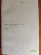 kniha Autor - text - dílo a jiné textologické studie, Ústav pro českou literaturu AV ČR 2018