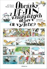 kniha Obrázky z dějin zeměpisných objevů (a výletů), Albatros 2021