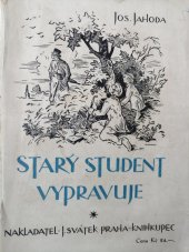 kniha Starý student vypravuje, Jan Svátek 1928