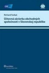 kniha Účtovná závierka obchodných spoločností v Slovenskej republike, Iura Edition 2006