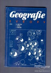 kniha Geografie Evropy celostátní vysokošk. učebnice pro stud. fakult přírodověd. a pedagog. stud. oboru učitelství všeobecně vzdělávacích předmětů, SPN 1989