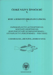 kniha České názvy živočichů. V., - Ryby a rybovití obratlovci (Pisces)., Národní muzeum 2011