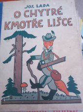 kniha O chytré kmotře lišce, Jiří Chvojka 1946