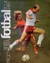 kniha Fotbal to je hra světový fotbal v obrazech, Olympia 1987