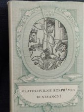 kniha Kratochvilné rozprávky renesanční výbor facetií 16. stol., Československý spisovatel 1952