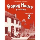kniha Happy House 2 New Edition Pracovní sešit, Oxford University Press 2018