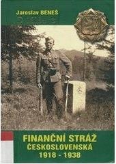kniha Finanční stráž československá 1918-1938, Fortprint 2005