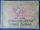 kniha Dobrodružství Tondy Čutala, Melantrich 1929