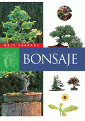 kniha Bonsaj, Sun 2007