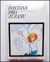 kniha Fontána pro Zuzanu, Albatros 1981