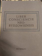 kniha Liber consciencie Neobydzowiensis [U příležitosti 128. merendy studentů novobydžovských z podnětu SSN, V. a A. Janata 1946
