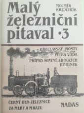 kniha Malý železniční pitaval 3., Nadas 1992