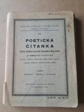 kniha Poetická čítanka úplný soubor souvislé básnické četby české pro sedmou třídu středních škol : (Neruda, Vrchlický, Hviezdoslav, Hálek, Sládek, Heyduk, Vajanský, Sládkovič, Havlíček, lidová lyrika), Nová brána jazyků 1936
