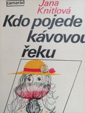 kniha Kdo pojede kávovou řeku, Práce 1978