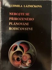 kniha Nebojte se přirozeného plánování rodičovství, Kartuziánské nakladatelství 1995