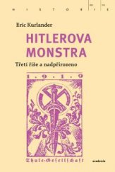 kniha Hitlerova monstra Třetí říše a nadpřirozeno, Academia 2021