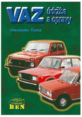 kniha VAZ - údržba a opravy, BEN - technická literatura 1999