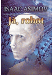 kniha Já, robot, Triton 2004