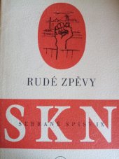 kniha Rudé zpěvy Básně 1919-1922 a 1946-1947, Svoboda 1950