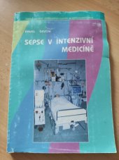 kniha Sepse v intenzivní medicíně, Institut pro další vzdělávání pracovníků ve zdravotnictví 1997
