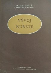 kniha Vývoj kuřete, Československá akademie věd 1955