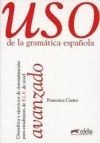 kniha Uso de la gramática espaňola Avanzado Libro, Edelsa 2007