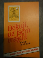 kniha Děkuji, už jsem vraždil, FDT 1992