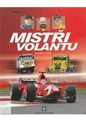 kniha Mistři volantu 1., CPress 2003