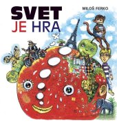 kniha Svet je hra, Vydavateľstvo SSS 2009