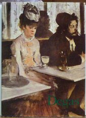 kniha Edgar Degas [souborné malířské dílo], Odeon 1985