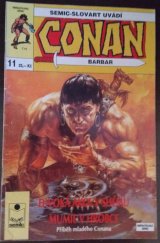kniha Conan Barbar  č. 11 - Divoká akce v Shému - Mumie v hrobce, Semic-Slovart 1993