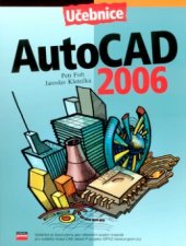 kniha AutoCad 2006 učebnice, CPress 2006