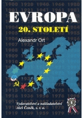 kniha Evropa 20. století, Aleš Čeněk 2004