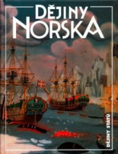 kniha Dějiny Norska, Nakladatelství Lidové noviny 2005