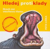 kniha Hledej protiklady, Albatros 2004