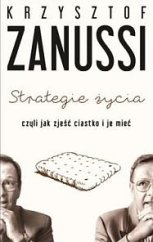 kniha Strategie życia,  czyli jak zjeść ciastko i je mieć, Poznańskie 2015