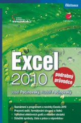 kniha Excel 2010 podrobný průvodce, Grada 2010