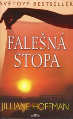 kniha Falešná stopa, Alpress 2005