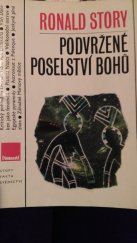 kniha Podvržené poselství bohů Kritický pohled na teorie Ericha von Dänikena, Panorama 1982