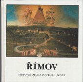 kniha Římov historie obce a poutního místa, Obecní úřad 1998