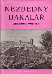 kniha Nezbedný bakalář a jiné rakovnické obrázky, Melantrich 1950