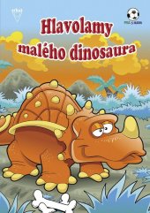 kniha Hlavolamy malého dinosaura, Arkus 2009