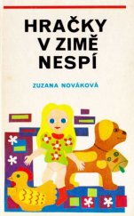 kniha Hračky v zimě nespí, Blok 1982