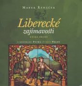 kniha Liberecké zajímavosti Kniha druhá, Petr Polda 2011