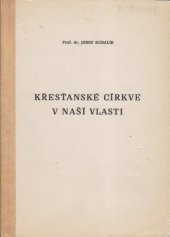 kniha Křesťanské církve v naší vlasti, Ústřední církevní nakladatelství 1978