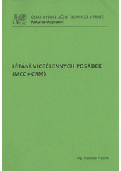 kniha Létání vícečlenných posádek (MCC + CRM), ČVUT 2009
