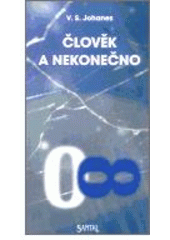 kniha Člověk a nekonečno, Santal 2002
