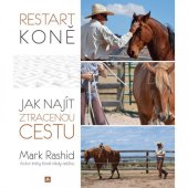 kniha Restart Koně Jak najít ztracenou cestu, Arcaro 2018